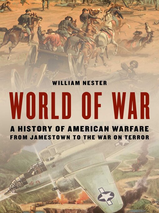 Title details for World of War by William Nester - Available